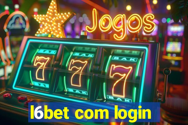 l6bet com login